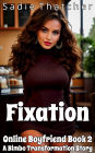 Fixation: A Bimbo Transformation Story