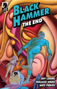 Title: Black Hammer: The End #3, Author: Jeff Lemire