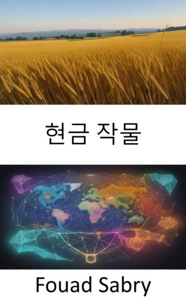 Cash Crop: Cultivating a World of Stories, Unveiling the Secrets of Cash Crops