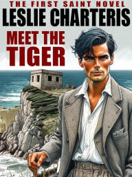 Title: Meet the Tiger, Author: Leslie Charteris