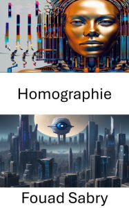 Title: Homographie: Homographie: Transformationen in der Computer Vision, Author: Fouad Sabry