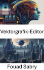 Vektorgrafik-Editor: Ermöglichen Sie die visuelle Erstellung mit fortschrittlichen Algorithmen