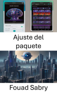 Title: Ajuste del paquete: Optimización de datos visuales para una reconstrucción precisa, Author: Fouad Sabry
