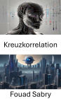 Kreuzkorrelation: Muster in der Computer Vision entschlüsseln