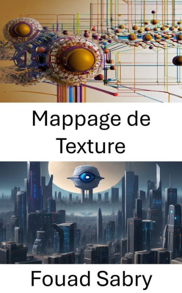 Mappage de Texture: Explorer la dimensionnalité dans la vision par ordinateur