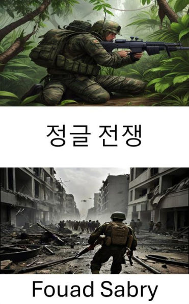 Jungle Warfare: Tactics and Strategies in Hostile Environments