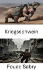 Kriegsschwein: Unleashing Fury, die taktische Evolution einer tödlichen Macht