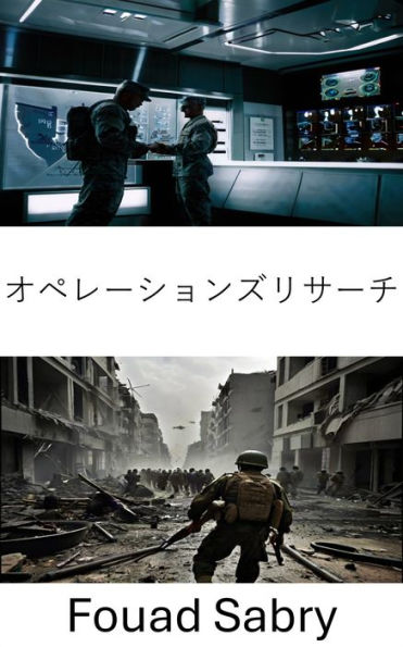 Operations Research: Strategies and Tactics for Optimal Military Decision Making