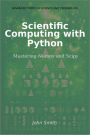 Scientific Computing with Python: Mastering Numpy and Scipy