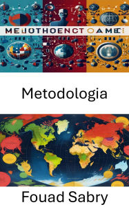 Title: Metodologia: Navegando na investigação política, Author: Fouad Sabry