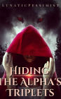 Hiding The Alpha's Triplets 2: Paranormal Rejected Weak to Strong Wolf Shifter Romance