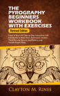 The Pyrography Beginners Workbook with Exercises Revised Edition: Learn to Burn with Step-by-Step Instructions with Introduction to Basic Tools, Techniques, Modern Wood Burning Textures and Patterns, and Sample Project Ideas