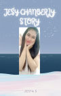 Jesy Chanberly Story: Jesy Chanberly Story