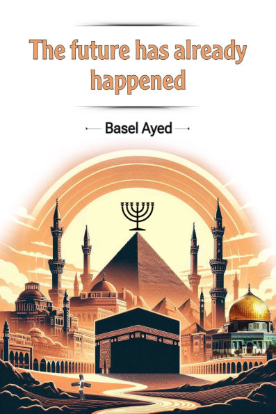 The future has already happened