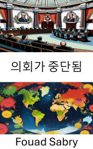 Title: Hung Parliament: Navigating Political Stalemate and Coalition Dynamics, Author: Fouad Sabry