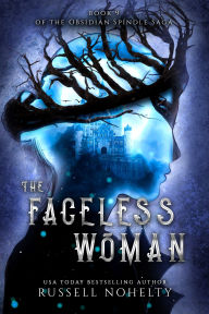 Title: The Faceless Woman, Author: Russell Nohelty