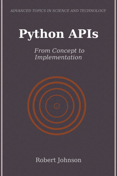 Python APIs: From Concept to Implementation