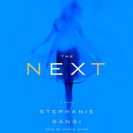 The Next: A Novel