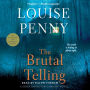 The Brutal Telling (Chief Inspector Gamache Series #5)