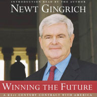 Winning the Future: A 21st Century Contract with America