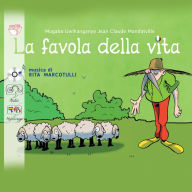 La favola della vita