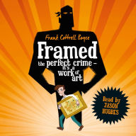 Framed: the perfect crime - it's a work of art