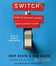 Switch: How to Change Things When Change Is Hard