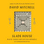 Slade House: A Novel