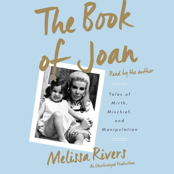 The Book of Joan: Tales of Mirth, Mischief, and Manipulation