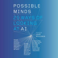 Possible Minds: Twenty-Five Ways of Looking at AI