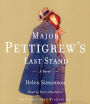 Major Pettigrew's Last Stand: A Novel