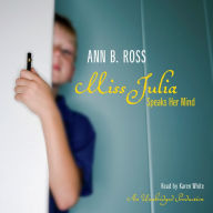 Miss Julia Speaks Her Mind (Miss Julia Series #1)