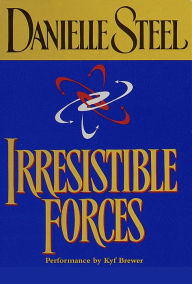 Irresistible Forces (Abridged)