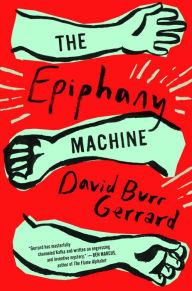 The Epiphany Machine