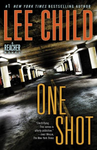 One Shot: Jack Reacher #09: A Jack Reacher Novel