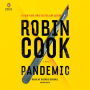 Pandemic: A Novel