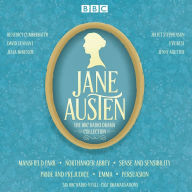 The Jane Austen BBC Radio Drama Collection: Six BBC Radio full-cast dramatisations (Abridged)