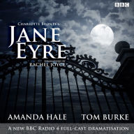 Jane Eyre: A BBC Radio 4 full-cast dramatisation (Abridged)