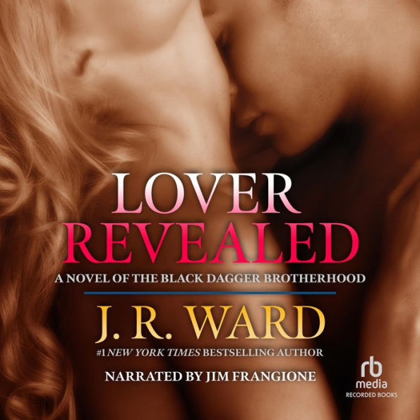 Lover Revealed (Black Dagger Brotherhood Series #4)