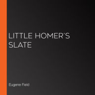 Little Homer's Slate