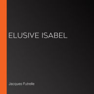 Elusive Isabel