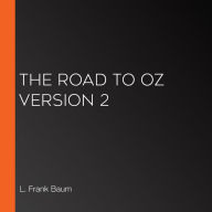 The Road to Oz version 2