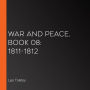 War and Peace, Book 08: 1811-1812