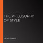 The Philosophy of Style