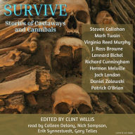 Survive: Stories of Castaways and Cannibals