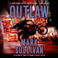 Outlaw: A Robin Monarch Novel