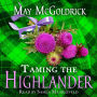 Taming the Highlander