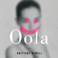 Oola: A Novel