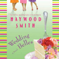 Wedding Belles: A Novel