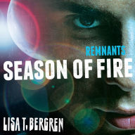 Remnants: Season of Fire